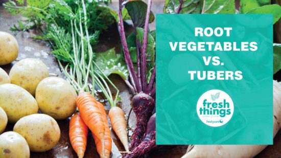 FreshPoint | Fresh Things Video: Root Vegetables vs. Tubers